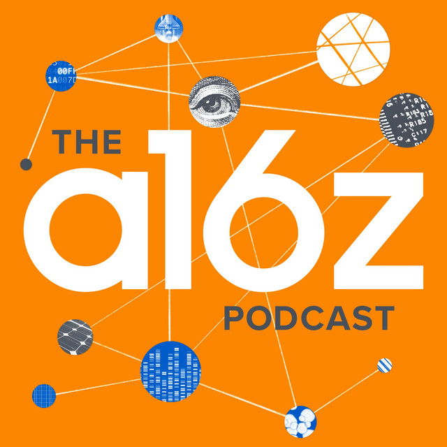 a16z - Tech Podcast