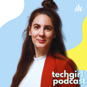 TechGirl Podcast by TechGirl