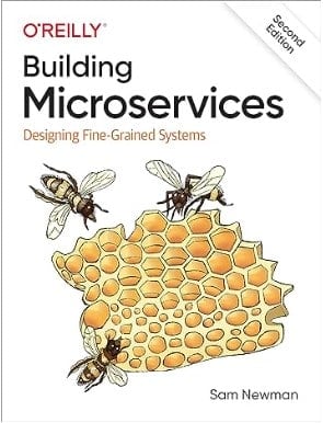 Building Microservices - Designing Fine-Grained Systems - software development book