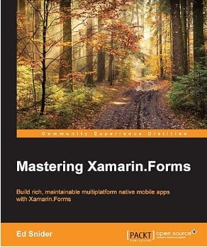Mastering Xamarin.Forms - book on app development