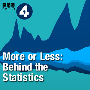 More or Less: Behind the Stats big data podcast