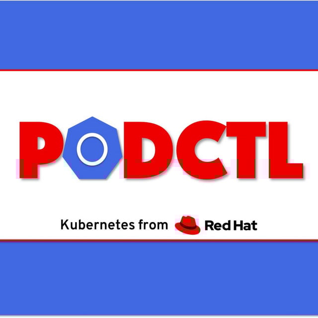 PodCTL - Enterprise Kubernetes with Brian Gracely