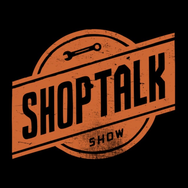 ShopTalk Show with Chris Coyier and Dave Rupert