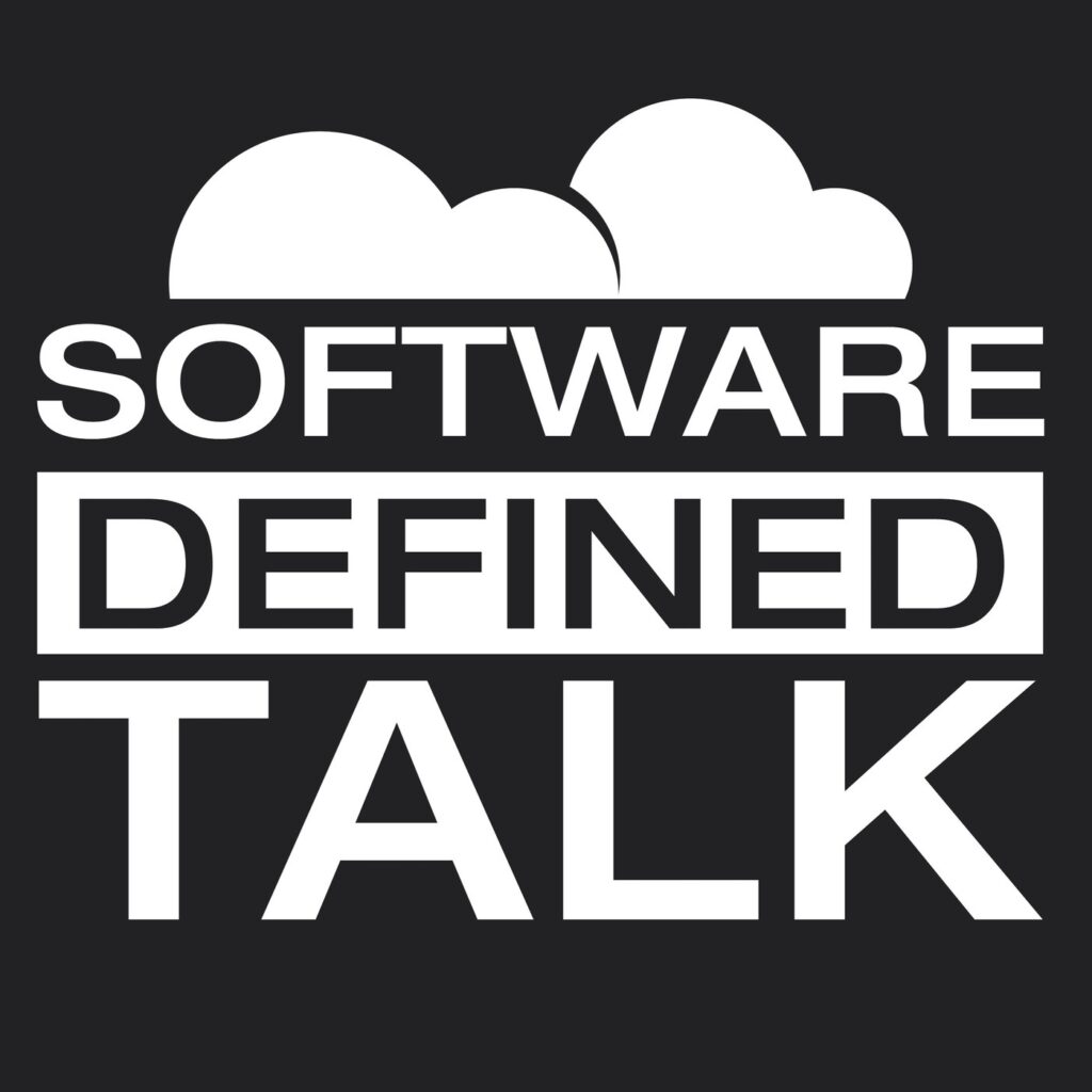 Software Defined Talk with Matt Ray, Brandon Whichard, &amp; Michael Coté