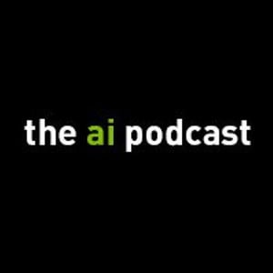 The AI Podcast ai podcast