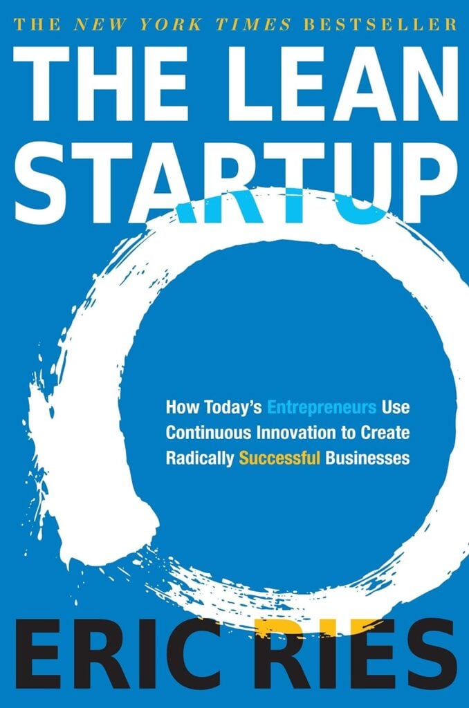 Hard cover photo of The Lean Startup, a tech leadership book written by Eric Ries