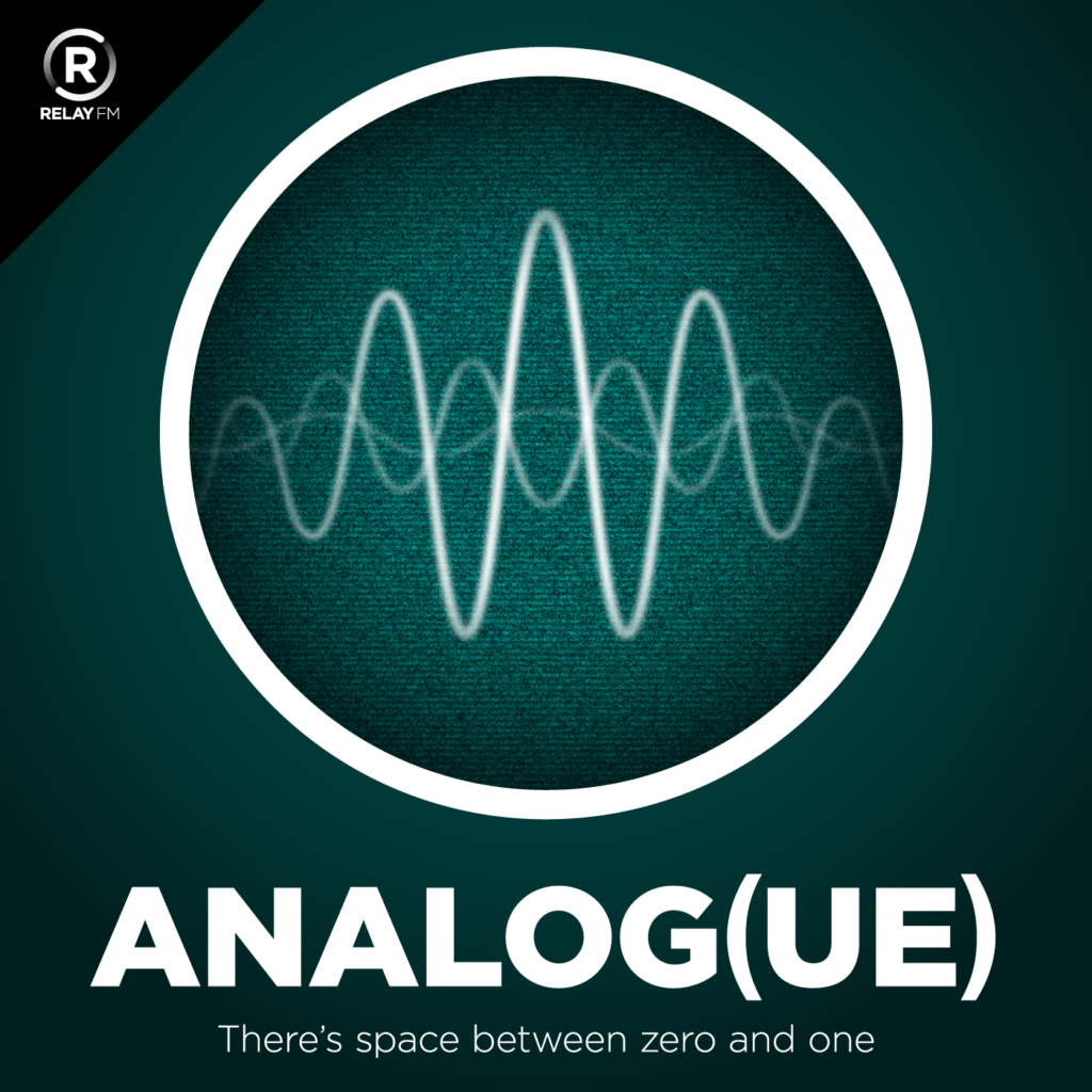 Analog(ue) - Tech Podcast