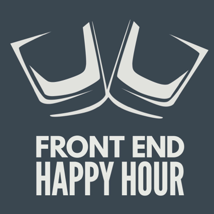 Front End Happy Hour - Software Engineering Podcast