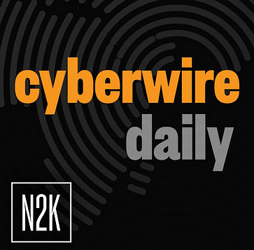 CyberWire Daily - podcast for IT