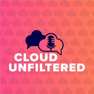 Cloud Unfiltered with Michael Chenetz