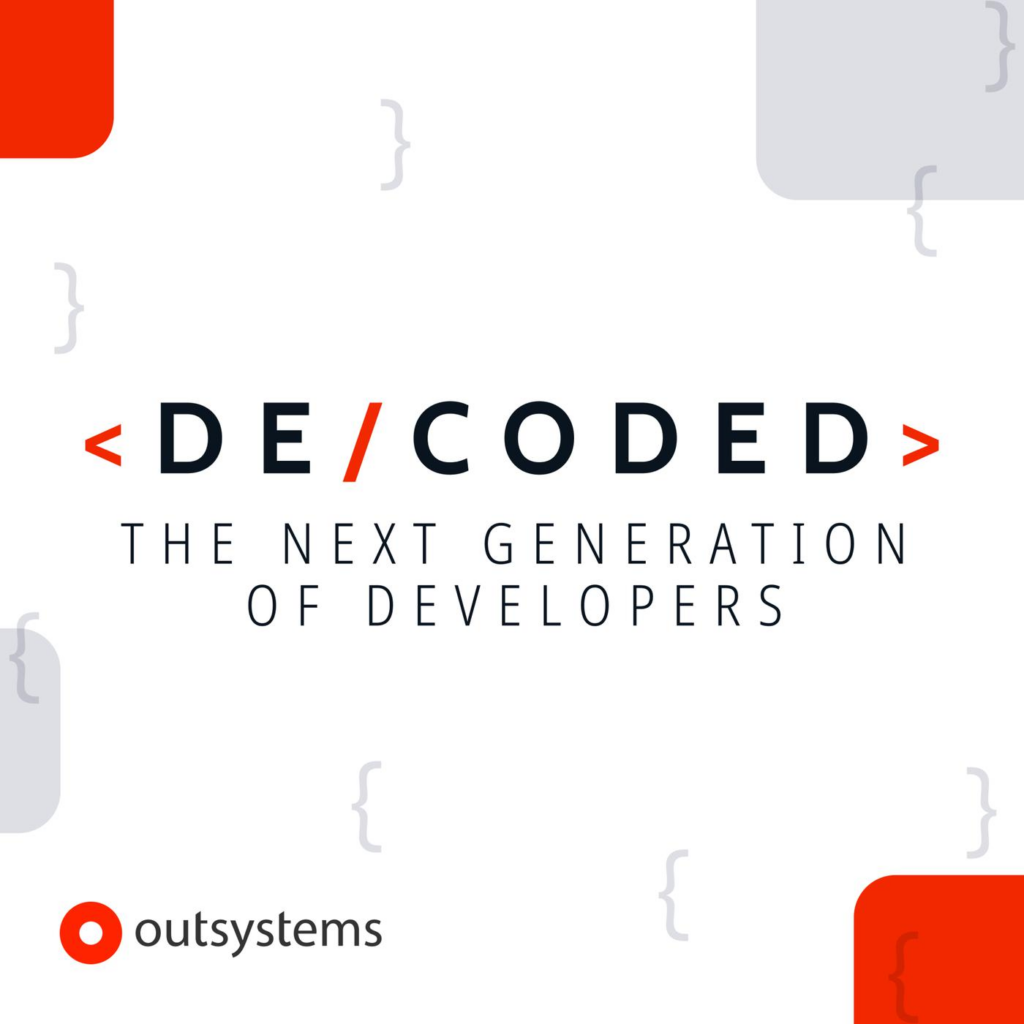 Decoded podcast by Outsystems